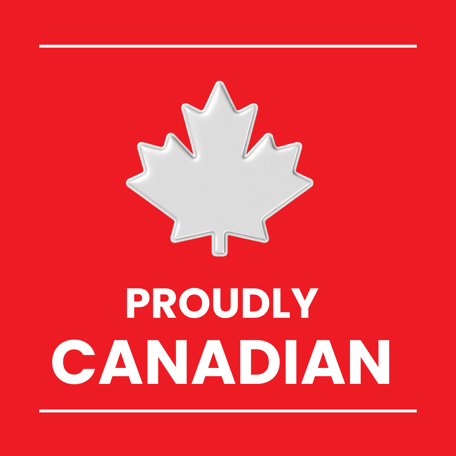 Proudly Canadian
